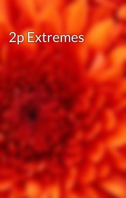 2p Extremes