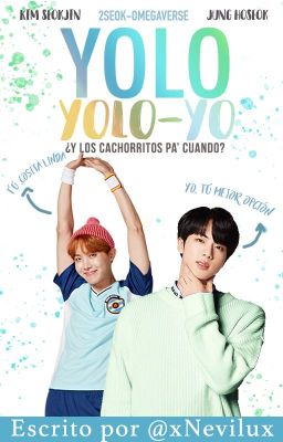 2SEOK || Yolo Yolo Yo!