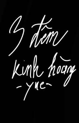 3 đêm kinh hoàng