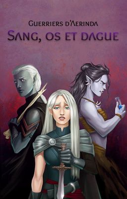 3 - Sang, os et dague