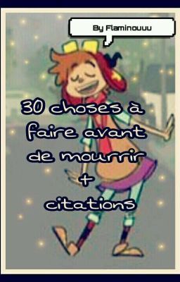 30 choses à faire avant de mourrir