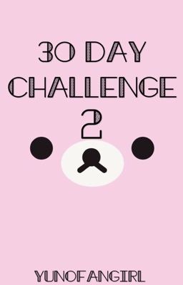 30 Day Challenge 2