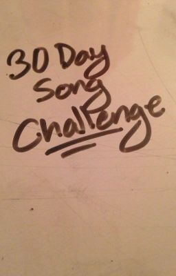 30 Day Song Challenge