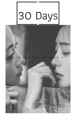 30 Days [ Ngôn Lam Ver ]