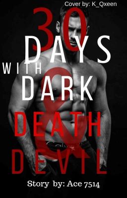 30 Days With Dark, Death & Devil