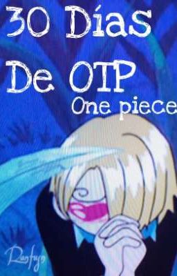 30 Días de OTP +18    |[One piece BL +18]|