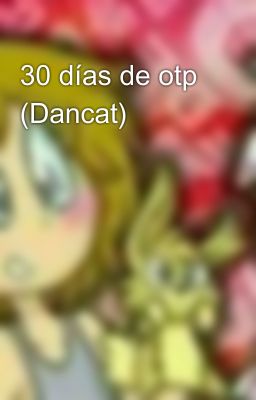 30 días de otp (Dancat)