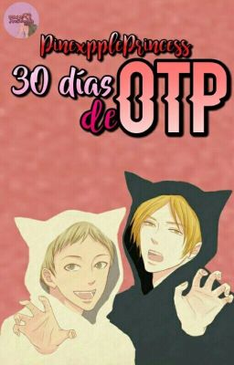 30 Días de OTP! (Hayama x Miyaji)