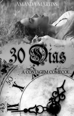 30 Dias (Em pausa)