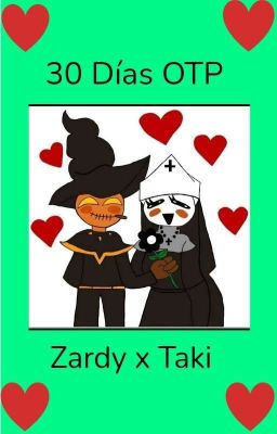 30 Días OTP (Zardy x Taki)