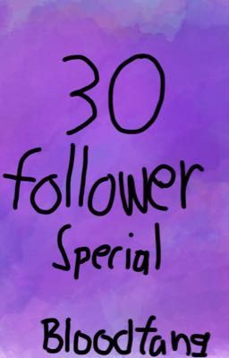 30 Follower Special 