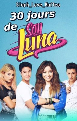 30 jours de Soy Luna ~ Soy Luna challenge🛼💗✨