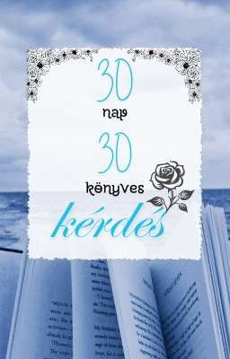 30 nap 30 könyves kérdés (Pt 2.)