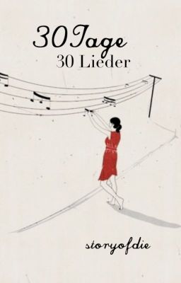 30 Tage. 30 Lieder.