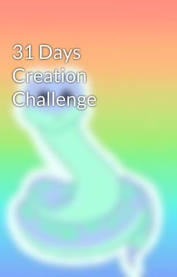 31 Days Creation Challenge