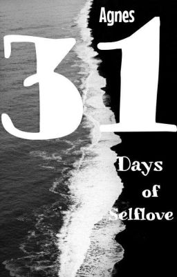 31 Days Of Selflove ✔️