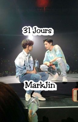 31 Jours [MarkJin]