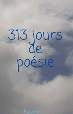 313 jours de poésie