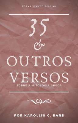 35 & Outros Versos