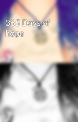 365 Days of hope