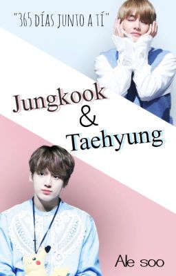 365 días junto a ti ✻ Vkook ✻