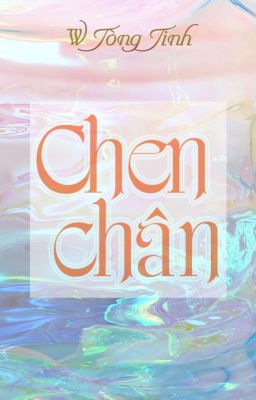 [3P/Full] Chen chân