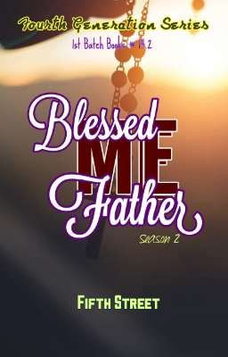 4.14-2 Blessed Me Father Gen 4 Book #14.2 Season 2 : Raev & Lisica