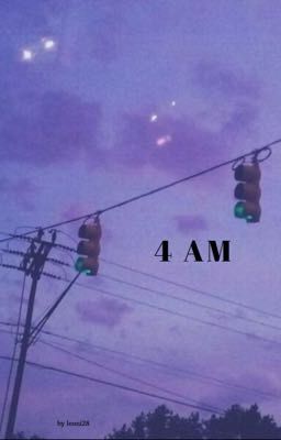 4 AM