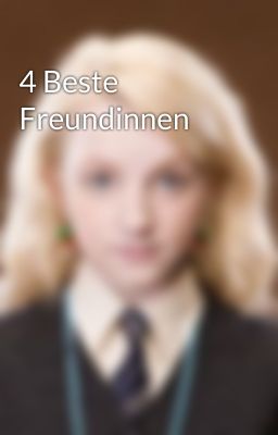 4 Beste Freundinnen