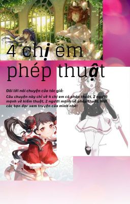 4 Chị em phép thuật.