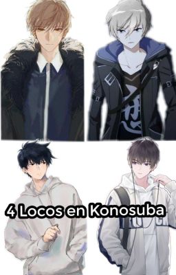 4 Locos en Konosuba