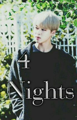 4 Nights || Jimin