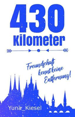 430 km - Freundschaft kennt keine Entfernung!