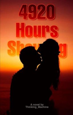 4920 hours Showing... (A Standalone Novel)