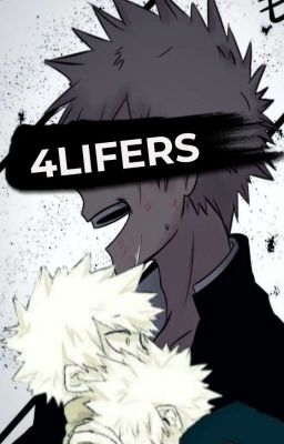 4lifers (Sad Bakugou)