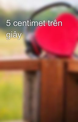 5 centimet trên giây