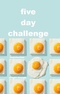 5 Day Challenge