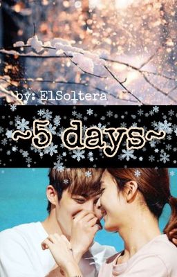 5 days (Jeongcheol-FF)