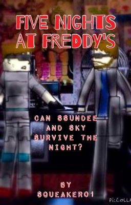 5 Nights At Freddy's- SSundee, Pewdiepie and Sky