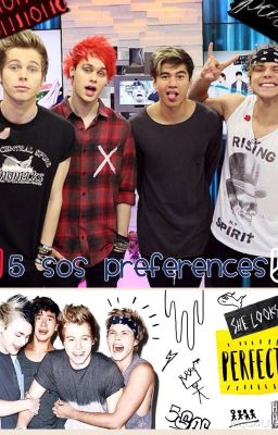 5 SOS Preferences & Imagines