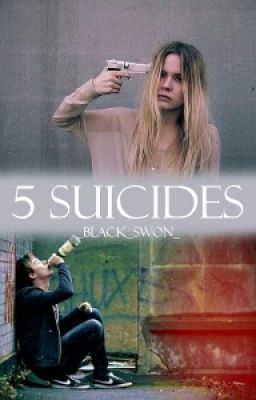 5 suicides