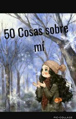 50 cosas sobre mí