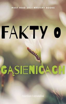 50 faktów o gąsienicach