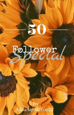 50 Follower Special 