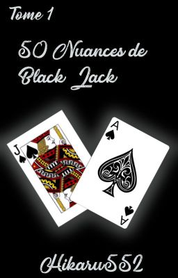 50 Nuances de Black Jack