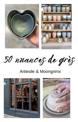 50 nuances de grès (terminée)