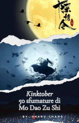 50 sfumature di Mo Dao Zu Shi • Kinktober 2022