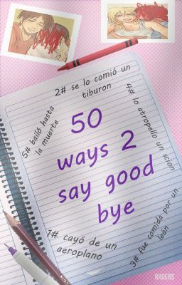 50 Ways to Say Goodbye