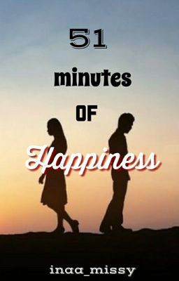 51 Minutes of Happiness