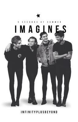 5SOS Imagines // ongoing